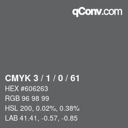 カラーコード: CMYK 3 / 1 / 0 / 61 | qconv.com