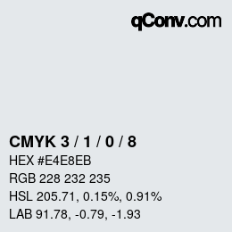 Farbcode: CMYK 3 / 1 / 0 / 8 | qconv.com