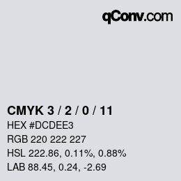 颜色代码: CMYK 3 / 2 / 0 / 11 | qconv.com