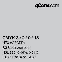 Color code: CMYK 3 / 2 / 0 / 18 | qconv.com