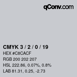 Color code: CMYK 3 / 2 / 0 / 19 | qconv.com