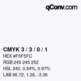カラーコード: CMYK 3 / 3 / 0 / 1 | qconv.com