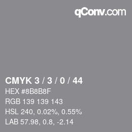 Color code: CMYK 3 / 3 / 0 / 44 | qconv.com