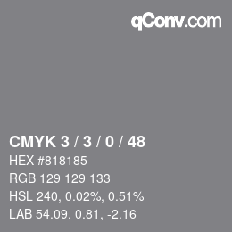 Color code: CMYK 3 / 3 / 0 / 48 | qconv.com