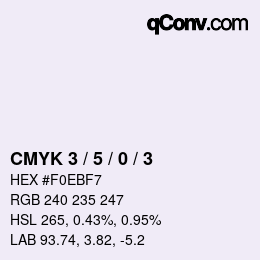 カラーコード: CMYK 3 / 5 / 0 / 3 | qconv.com