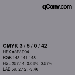 Farbcode: CMYK 3 / 5 / 0 / 42 | qconv.com