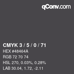 カラーコード: CMYK 3 / 5 / 0 / 71 | qconv.com