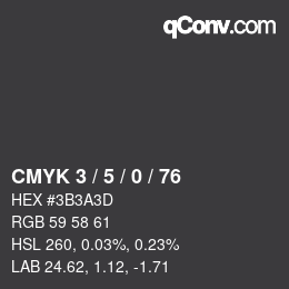 カラーコード: CMYK 3 / 5 / 0 / 76 | qconv.com