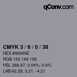 Color code: CMYK 3 / 6 / 0 / 38 | qconv.com