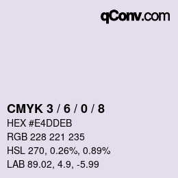 カラーコード: CMYK 3 / 6 / 0 / 8 | qconv.com