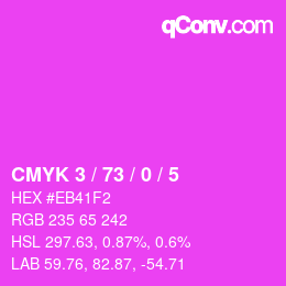 カラーコード: CMYK 3 / 73 / 0 / 5 | qconv.com