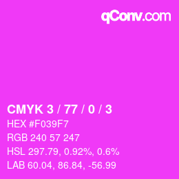 カラーコード: CMYK 3 / 77 / 0 / 3 | qconv.com