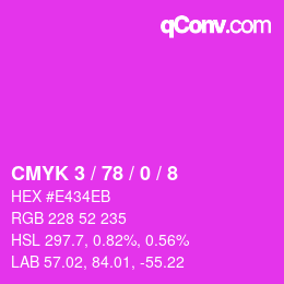 カラーコード: CMYK 3 / 78 / 0 / 8 | qconv.com