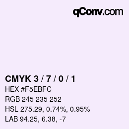 カラーコード: CMYK 3 / 7 / 0 / 1 | qconv.com