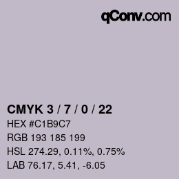 カラーコード: CMYK 3 / 7 / 0 / 22 | qconv.com