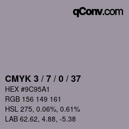 カラーコード: CMYK 3 / 7 / 0 / 37 | qconv.com