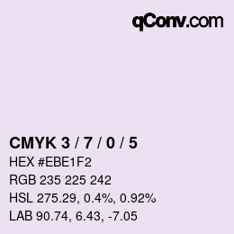 颜色代码: CMYK 3 / 7 / 0 / 5 | qconv.com