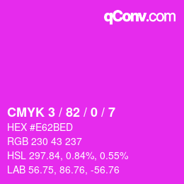 Color code: CMYK 3 / 82 / 0 / 7 | qconv.com