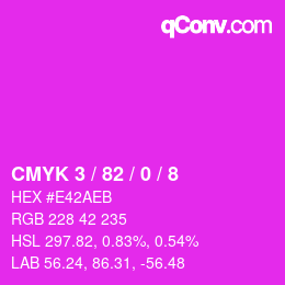 カラーコード: CMYK 3 / 82 / 0 / 8 | qconv.com