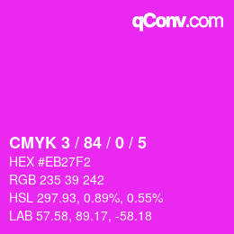 Color code: CMYK 3 / 84 / 0 / 5 | qconv.com