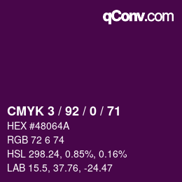 カラーコード: CMYK 3 / 92 / 0 / 71 | qconv.com