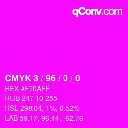 カラーコード: CMYK 3 / 96 / 0 / 0 | qconv.com