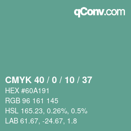カラーコード: CMYK 40 / 0 / 10 / 37 | qconv.com