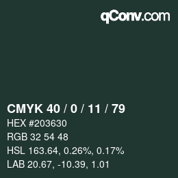Color code: CMYK 40 / 0 / 11 / 79 | qconv.com