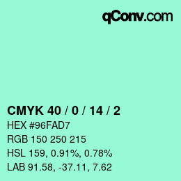 Color code: CMYK 40 / 0 / 14 / 2 | qconv.com
