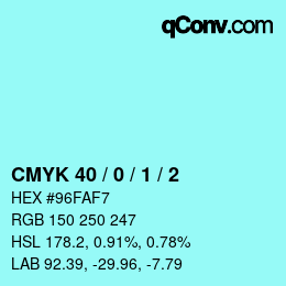 Color code: CMYK 40 / 0 / 1 / 2 | qconv.com