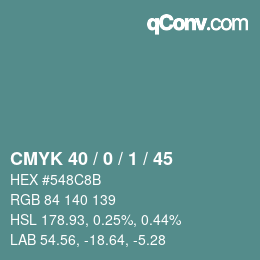 カラーコード: CMYK 40 / 0 / 1 / 45 | qconv.com