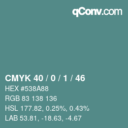 Color code: CMYK 40 / 0 / 1 / 46 | qconv.com