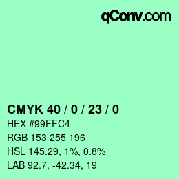 カラーコード: CMYK 40 / 0 / 23 / 0 | qconv.com