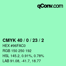 カラーコード: CMYK 40 / 0 / 23 / 2 | qconv.com