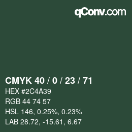 Color code: CMYK 40 / 0 / 23 / 71 | qconv.com