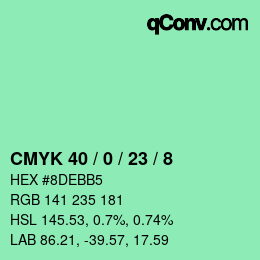 カラーコード: CMYK 40 / 0 / 23 / 8 | qconv.com