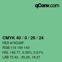 カラーコード: CMYK 40 / 0 / 26 / 24 | qconv.com