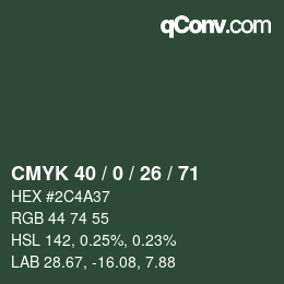 カラーコード: CMYK 40 / 0 / 26 / 71 | qconv.com