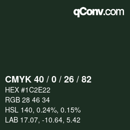 Color code: CMYK 40 / 0 / 26 / 82 | qconv.com