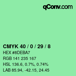 カラーコード: CMYK 40 / 0 / 29 / 8 | qconv.com