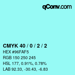 Color code: CMYK 40 / 0 / 2 / 2 | qconv.com