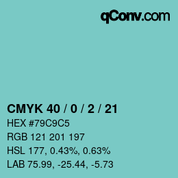 カラーコード: CMYK 40 / 0 / 2 / 21 | qconv.com