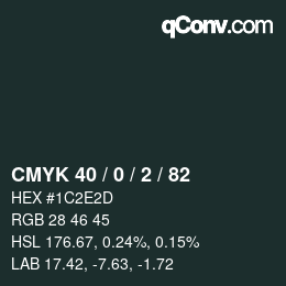 Color code: CMYK 40 / 0 / 2 / 82 | qconv.com