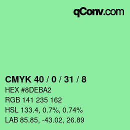 カラーコード: CMYK 40 / 0 / 31 / 8 | qconv.com