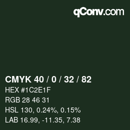 Color code: CMYK 40 / 0 / 32 / 82 | qconv.com