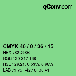 カラーコード: CMYK 40 / 0 / 36 / 15 | qconv.com