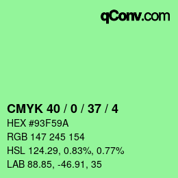カラーコード: CMYK 40 / 0 / 37 / 4 | qconv.com