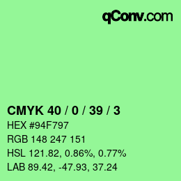 カラーコード: CMYK 40 / 0 / 39 / 3 | qconv.com