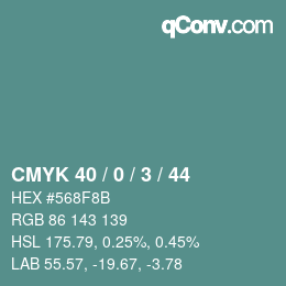 Color code: CMYK 40 / 0 / 3 / 44 | qconv.com