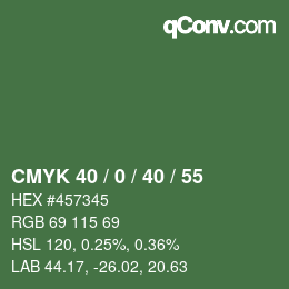 カラーコード: CMYK 40 / 0 / 40 / 55 | qconv.com